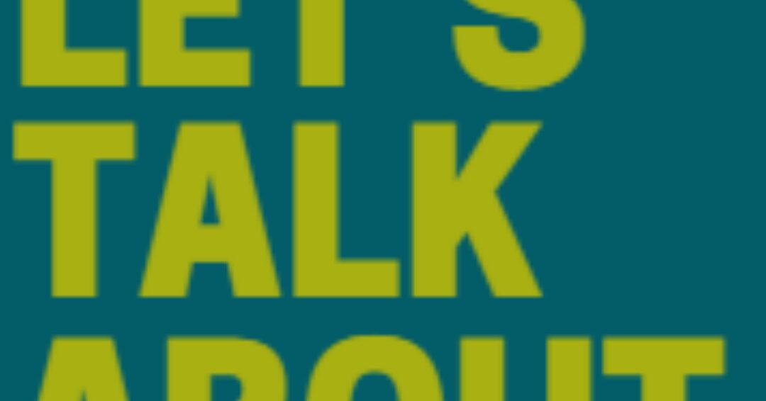 Lets Talk About - Science for care